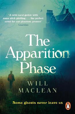 The Apparition Phase : Shortlisted for the 2021 McKitterick Prize