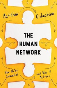 The Human Network : How We're Connected and Why It Matters - BookMarket