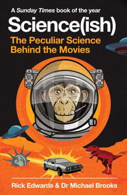 Science(ish) : The Peculiar Science Behind the Movies - BookMarket