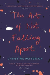 Art Of Not Falling Apart /P
