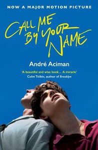 Call Me By Your Name Fti /P - BookMarket