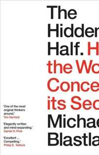 The Hidden Half : How the World Conceals its Secrets - BookMarket