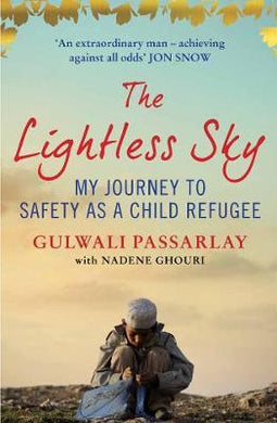 The Lightless Sky : My Journey to Safety as a Child Refugee - BookMarket