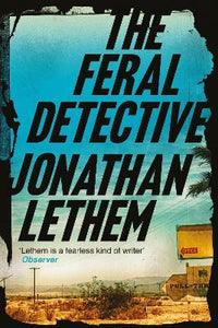 Feral Detective