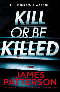 Bookshots Kill Or Be Killed /P - BookMarket