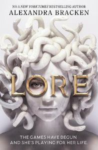 Lore : from the Number One bestselling YA fantasy author