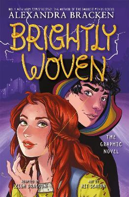 Brightly Woven : From the Number One bestselling author of LORE