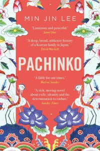 Pachinko : The New York Times Bestseller