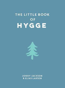 The Little Book Of Hygge