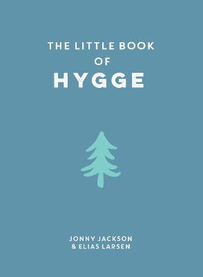 The Little Book Of Hygge