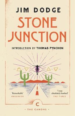 Stone Junction : An Alchemical Pot-Boiler