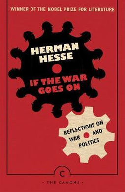 If the War Goes On . . . : Reflections on War and Politics - BookMarket