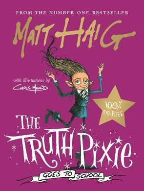 Truth Pixie Goes To School - BookMarket