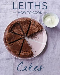 Leiths: How To Cook Cakes /P