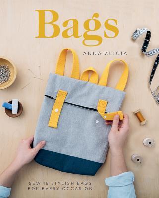 Bags : Sew 18 Stylish Bags for Every Occasion - BookMarket