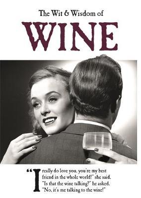Wit & Wisdom Of Wine /H