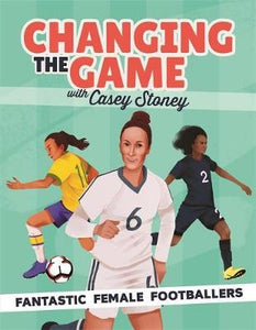 Changing Game: Female Footballers