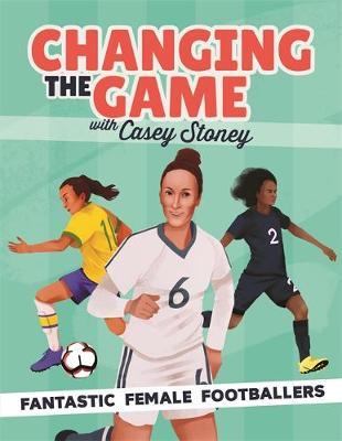 Changing Game: Female Footballers