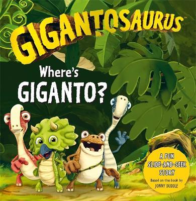 Gigantosaurus: Where'S Giganto Slide Seek