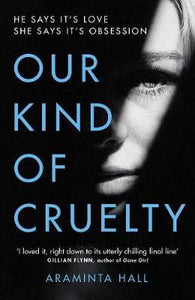 Our Kind Of Cruelty /Bp* - BookMarket