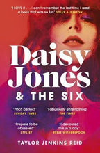 Load image into Gallery viewer, Daisy Jones and The Six : The must-read bestselling novel
