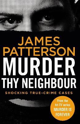 Murder Is Forever 4: Murder Thy Neighbour