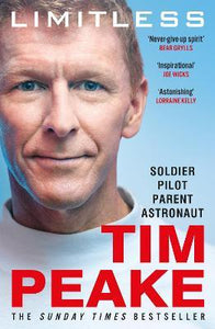 Limitless: The Autobiography : The bestselling story of Britain's inspirational astronaut