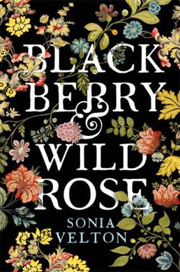 Blackberry & Wild Rose /T - BookMarket
