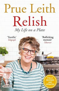 Relish: My Life On A Plate /H