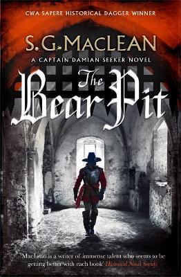 The Bear Pit : a twisting historical thriller from the award-winning author of The Seeker