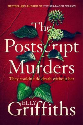 The Postscript Murders : a gripping new mystery from the bestselling author of The Stranger Diaries