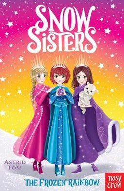 Snow Sisters: Frozen Rainbow - BookMarket