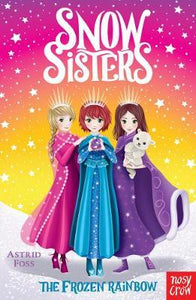 Snow Sisters: Frozen Rainbow - BookMarket