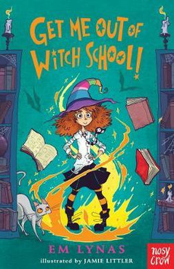 Get Me Out Of Witch School! - BookMarket