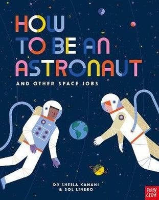 How To Be Astronaut & Other Space Jobs - BookMarket