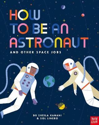 How To Be Astronaut & Other Space Jobs - BookMarket