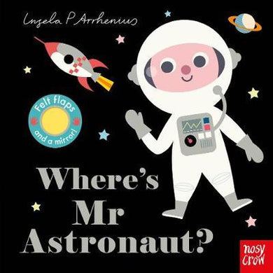 Feltflaps Where'S Mr Astronaut' - BookMarket