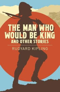 Man Who Would Be King & Other Stories /B - BookMarket