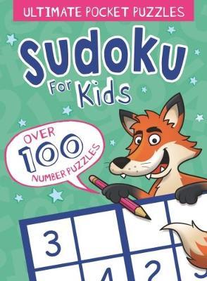 Ultimate Pocket Puzzles: Sudoku For Kids - BookMarket