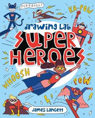 Drawing Lab: Superheroes