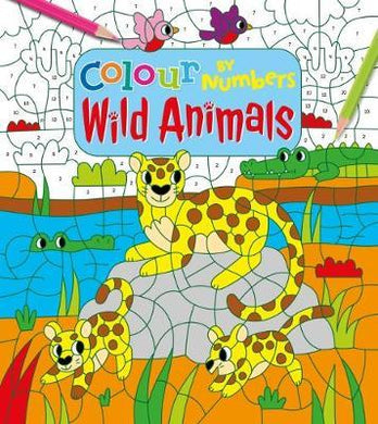 Colour By Numbers: Wild Animals - BookMarket
