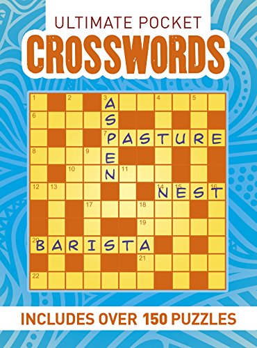 Ult Pkt Crosswords: Over 150 Puzzles /P* - BookMarket