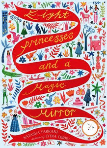 Eight Princesses & A Magic Mirror