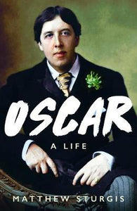 Oscar : A Life