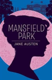 Arcturus worldoflit Mansfield Park /Bp - BookMarket