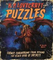 The H. P. Lovecraft Book of Puzzles : Cosmic Conundrums from Beyond the Black Seas of Infinity - BookMarket