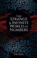 The Strange & Infinite World of Numbers