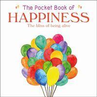 Pocket Book Of Happiness /P