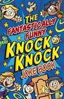 Fantastically Funny Knock Knock Joke Bk - BookMarket