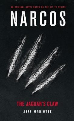 Narcos: Jaguar'S Claw